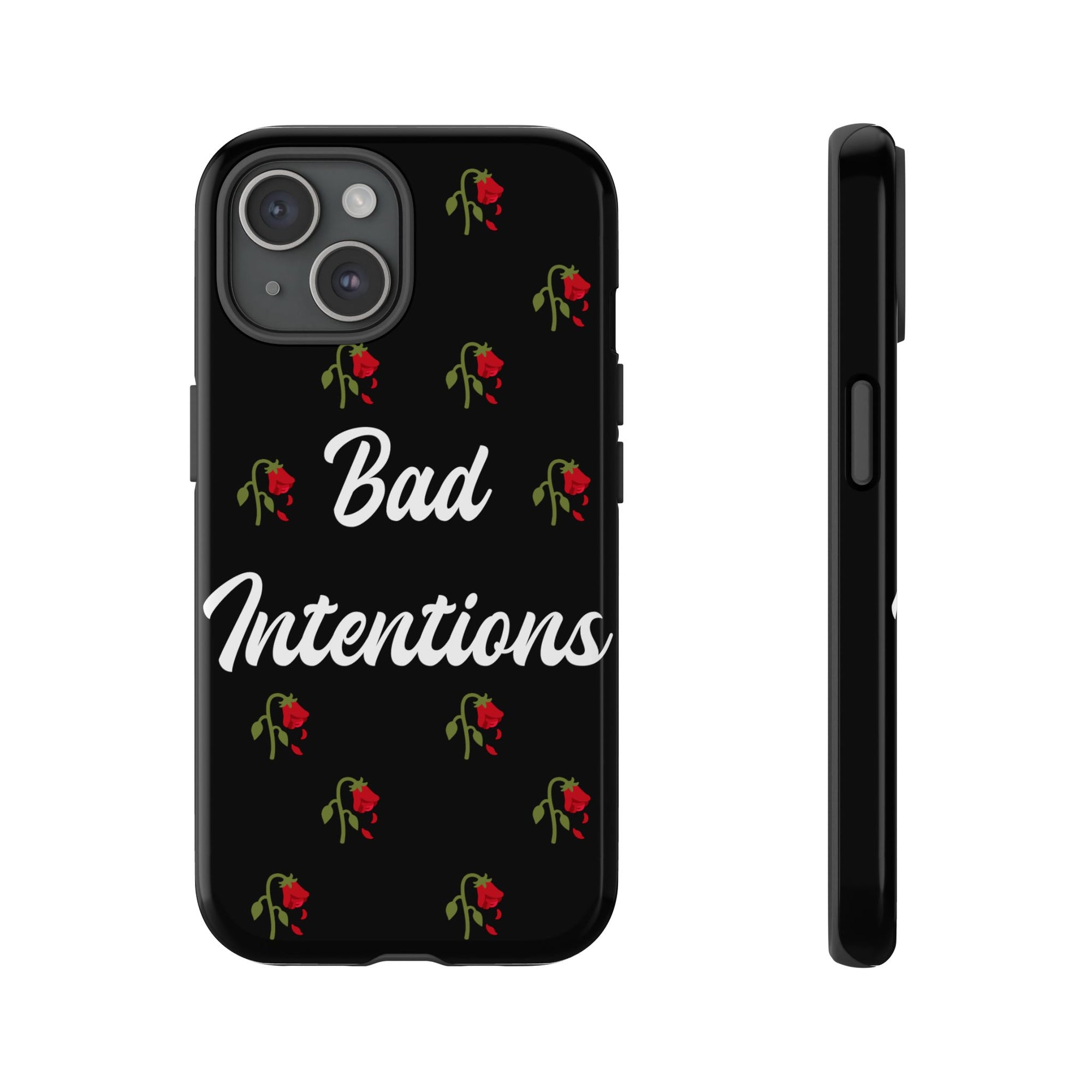 Bad Intentions Phone Case