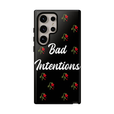 Bad Intentions Phone Case