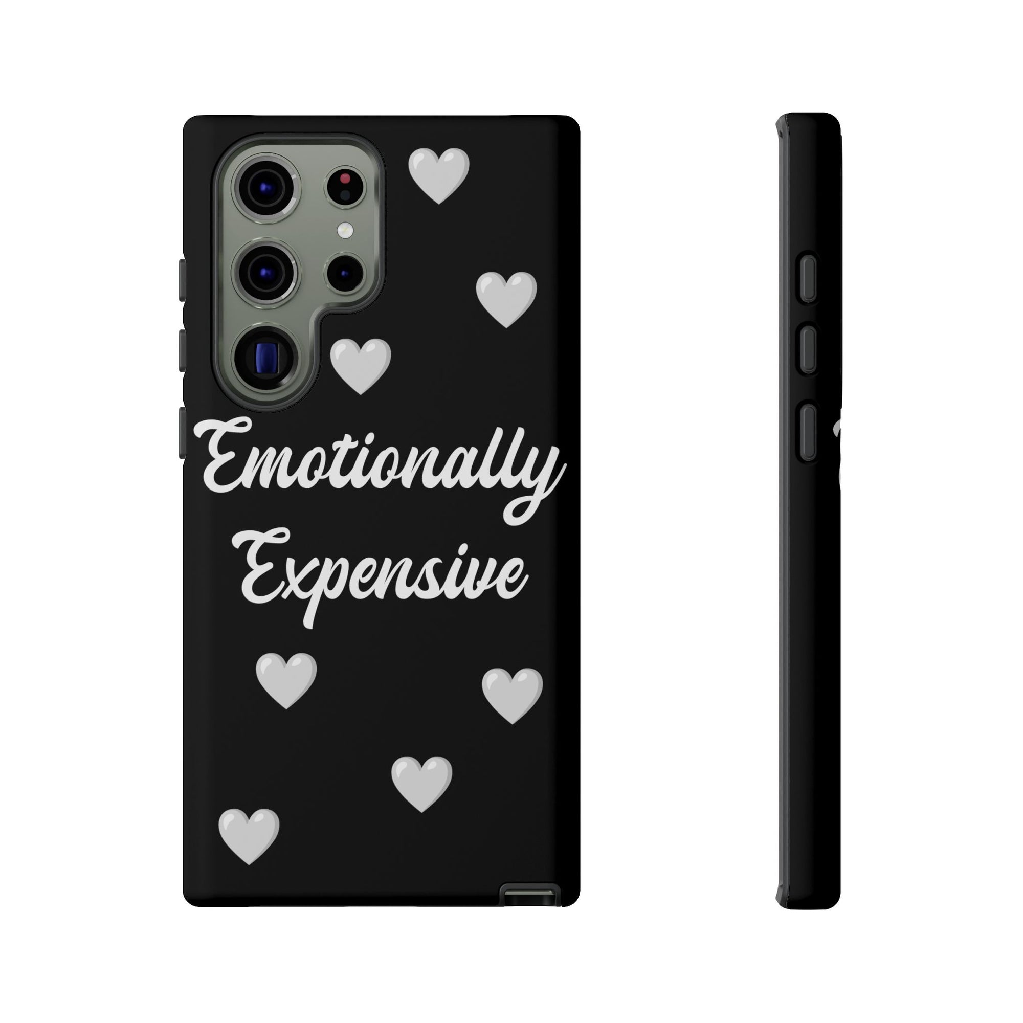 Emotionally Expensive Phone Case