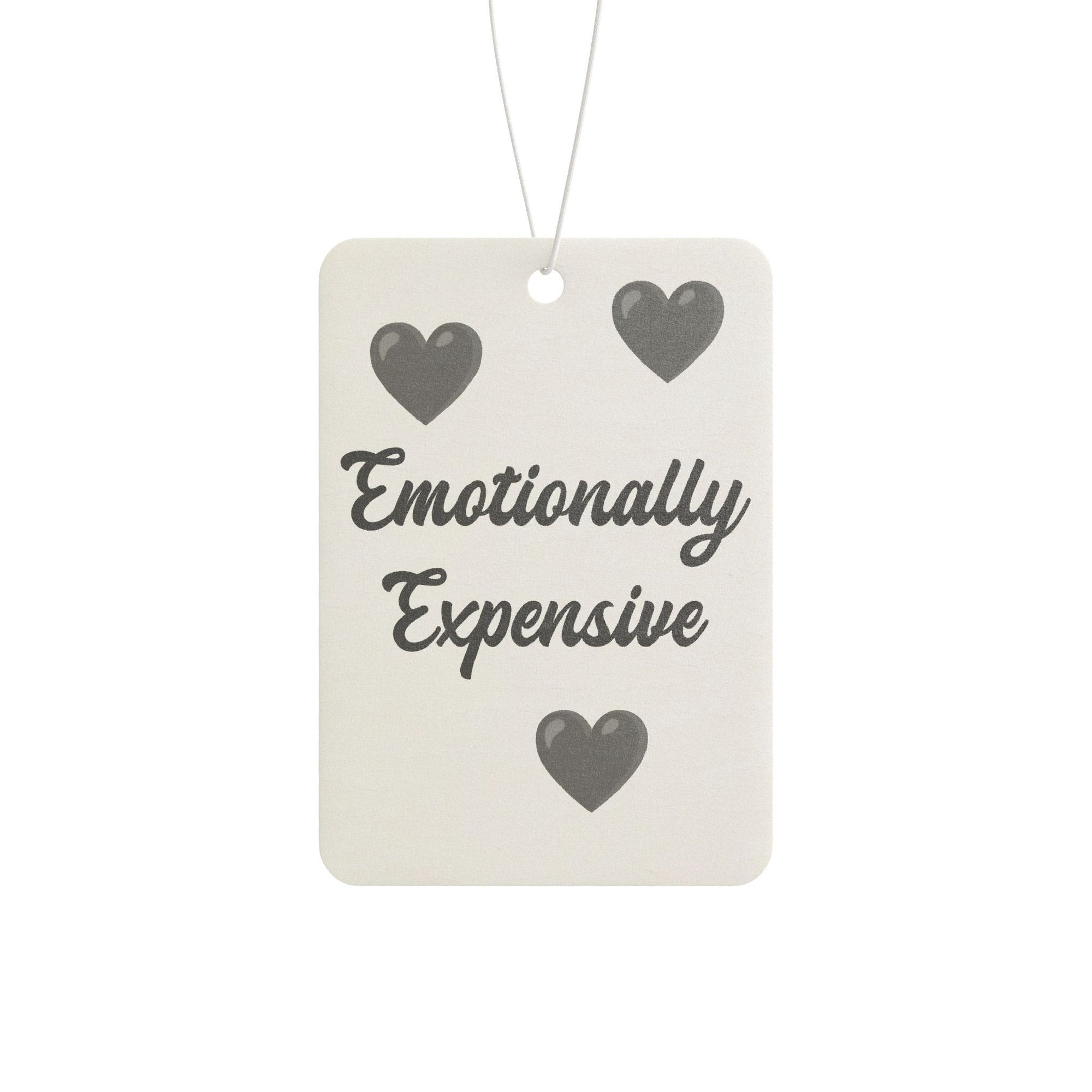 Emotionally Expensive Car Air Freshener