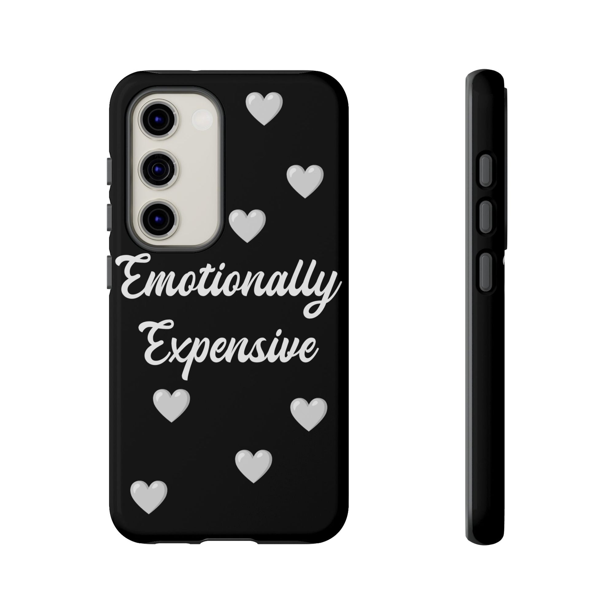 Emotionally Expensive Phone Case
