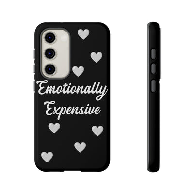 Emotionally Expensive Phone Case